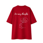 Too Many Thoughts - Maroon Oversize T-shirt