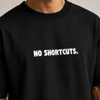 No shortcuts - Black Oversized T-Shirt