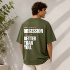 Obsession - Olive Green Oversized T-Shirt