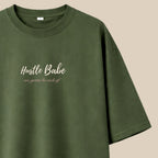 Hustle Babe - Olive Green Oversize T-shirt